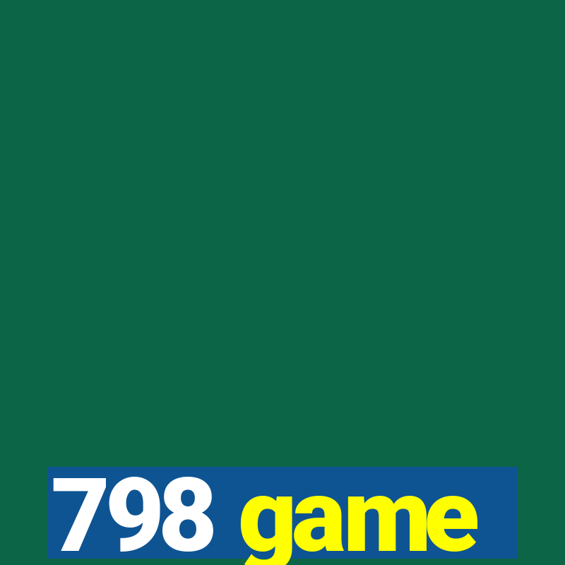 798 game